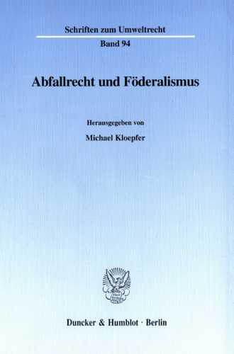 Abfallrecht und Föderalismus