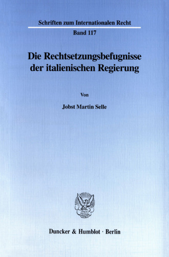 Die Rechtsetzungsbefugnisse der italienischen Regierung