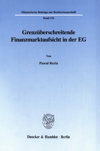 Grenzüberschreitende Finanzmarktaufsicht in der EG