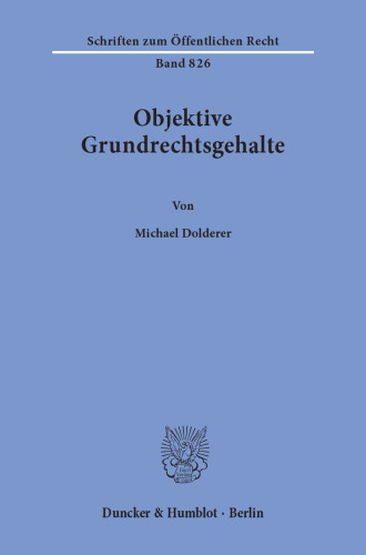 Objektive Grundrechtsgehalte