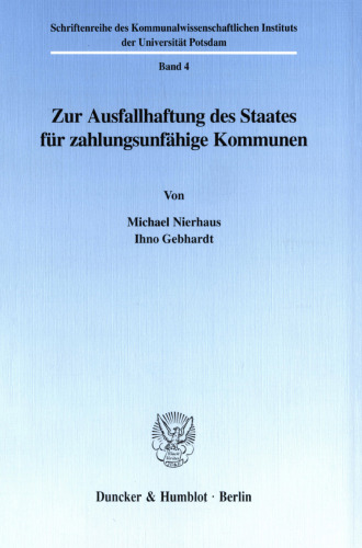 Zur Ausfallhaftung des Staates für zahlungsunfähige Kommunen
