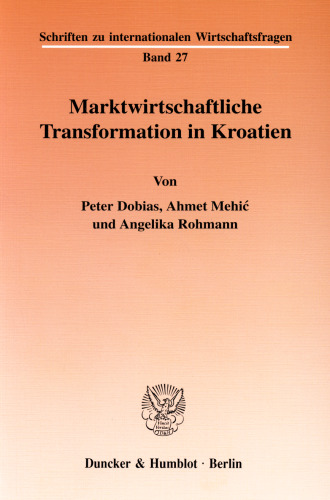 Marktwirtschaftliche Transformation in Kroatien