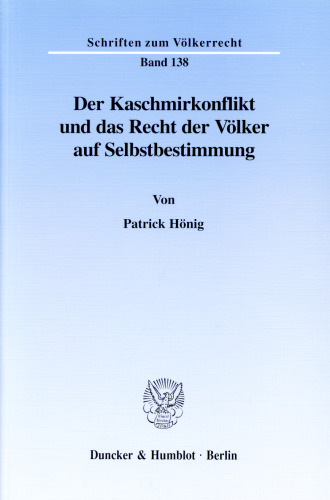 Der Kaschmirkonflikt und das Recht der Völker auf Selbstbestimmung