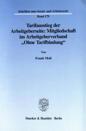 Tarifausstieg der Arbeitgeberseite: Mitgliedschaft im Arbeitgeberverband »Ohne Tarifbindung«