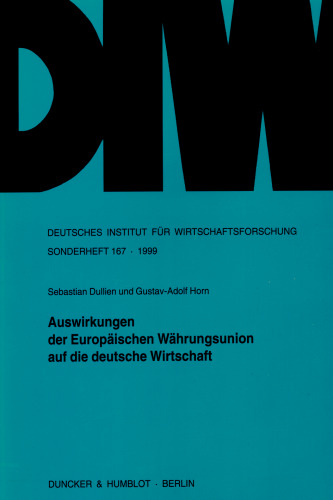 Auswirkungen der Europäischen Währungsunion auf die deutsche Wirtschaft