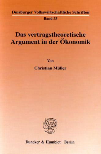 Das vertragstheoretische Argument in der Ökonomik