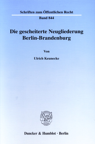 Die gescheiterte Neugliederung Berlin-Brandenburg