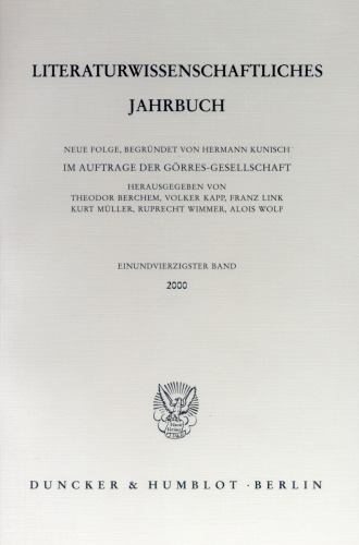 Literaturwissenschaftliches Jahrbuch: 41. Band (2000)