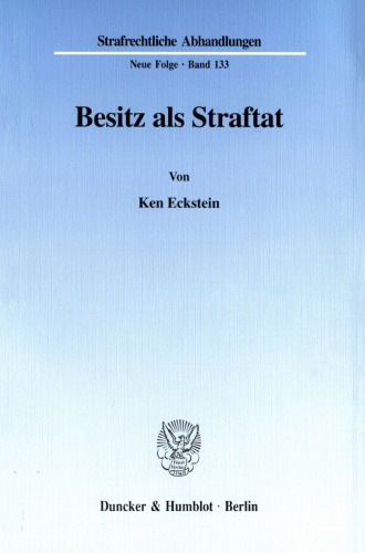 Besitz als Straftat