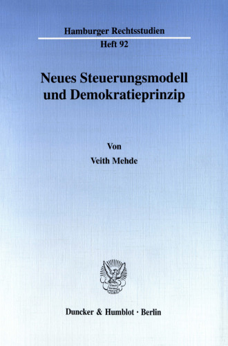 Neues Steuerungsmodell und Demokratieprinzip