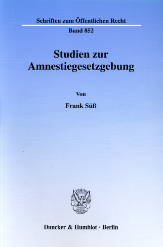 Studien zur Amnestiegesetzgebung