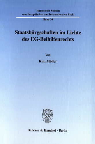 Staatsbürgschaften im Lichte des EG-Beihilfenrechts