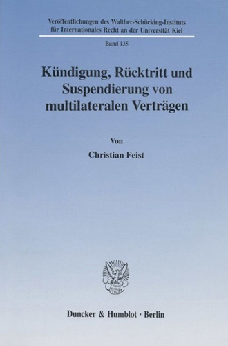 Kündigung, Rücktritt und Suspendierung von multilateralen Verträgen