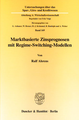 Marktbasierte Zinsprognosen mit Regime-Switching-Modellen