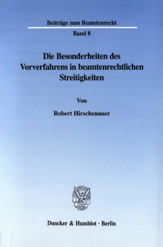 Die Besonderheiten des Vorverfahrens in beamtenrechtlichen Streitigkeiten