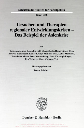 Ursachen und Therapien regionaler Entwicklungskrisen -: Das Beispiel der Asienkrise