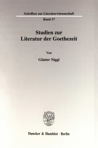 Studien zur Literatur der Goethezeit