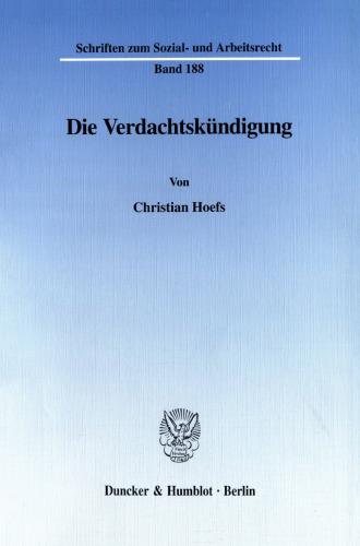 Die Verdachtskündigung