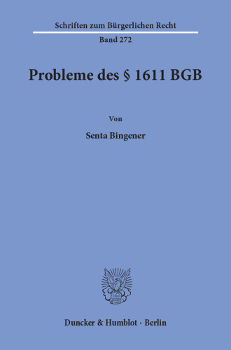 Probleme des § 1611 BGB