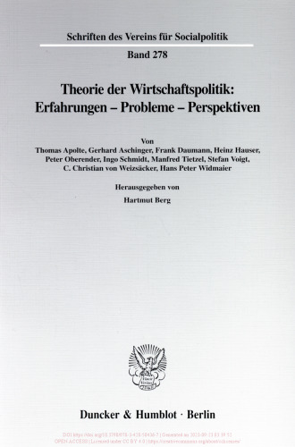 Theorie der Wirtschaftspolitik: Erfahrungen - Probleme - Perspektiven