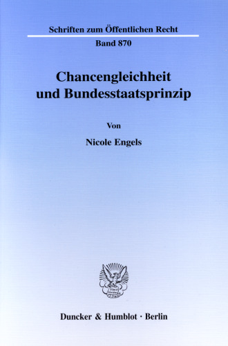 Chancengleichheit und Bundesstaatsprinzip