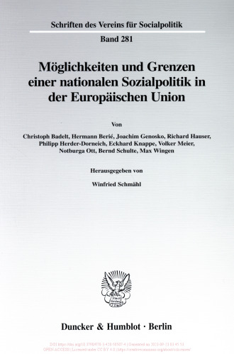 Möglichkeiten und Grenzen einer nationalen Sozialpolitik in der Europäischen Union