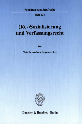 (Re-)Sozialisierung und Verfassungsrecht