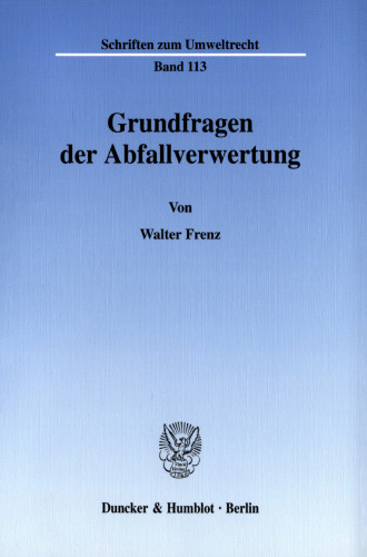 Grundfragen der Abfallverwertung