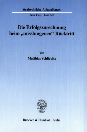 Die Erfolgszurechnung beim »misslungenen« Rücktritt