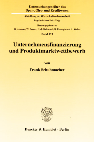 Unternehmensfinanzierung und Produktmarktwettbewerb