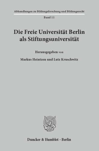 Die Freie Universität Berlin als Stiftungsuniversität
