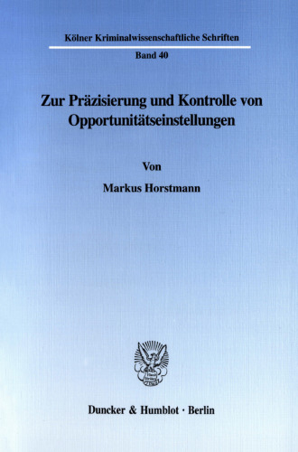 Zur Präzisierung und Kontrolle von Opportunitätseinstellungen