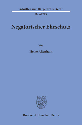 Negatorischer Ehrschutz