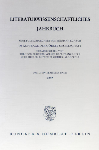 Literaturwissenschaftliches Jahrbuch: 43. Band (2002)