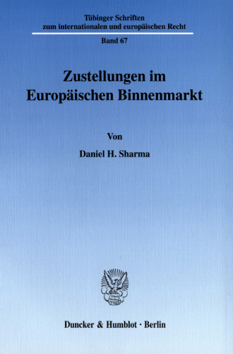 Zustellungen im Europäischen Binnenmarkt