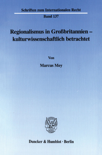 Regionalismus in Großbritannien - kulturwissenschaftlich betrachtet