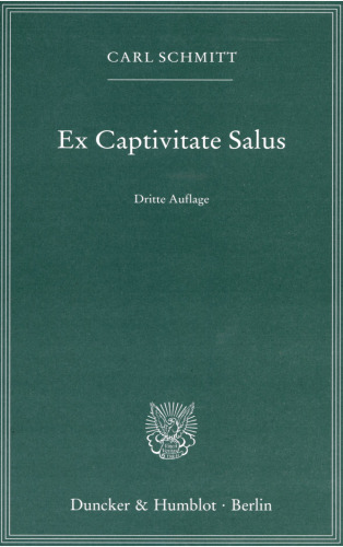 Ex Captivitate Salus: Erfahrungen der Zeit 1945/47