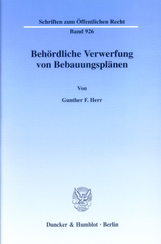 Behördliche Verwerfung von Bebauungsplänen