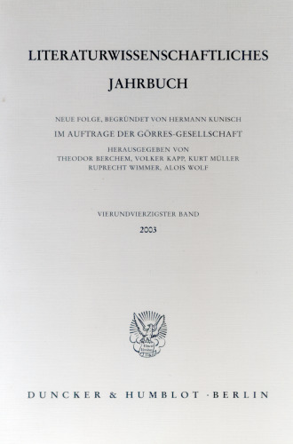 Literaturwissenschaftliches Jahrbuch: 44. Band (2003)