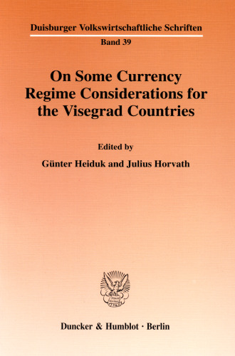 On Some Currency Regime Considerations for the Visegrad Countries
