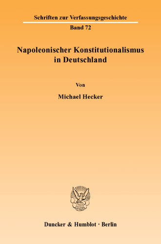 Napoleonischer Konstitutionalismus in Deutschland