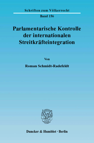 Parlamentarische Kontrolle der internationalen Streitkräfteintegration