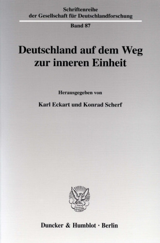 Deutschland auf dem Weg zur inneren Einheit