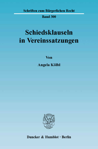 Schiedsklauseln in Vereinssatzungen