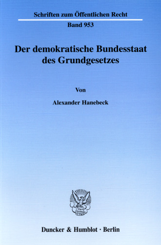 Der demokratische Bundesstaat des Grundgesetzes
