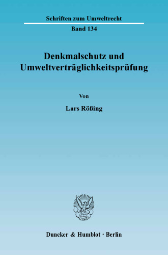 Denkmalschutz und Umweltverträglichkeitsprüfung