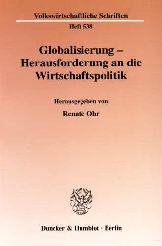 Globalisierung - Herausforderung an die Wirtschaftspolitik