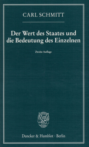 Der Wert des Staates und die Bedeutung des Einzelnen