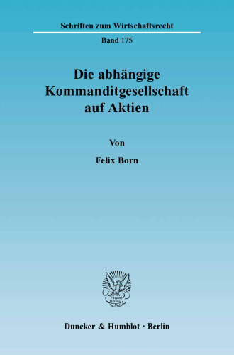 Die abhängige Kommanditgesellschaft auf Aktien