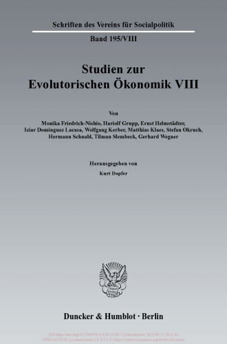 Studien zur Evolutorischen Ökonomik VIII: Evolutorische Wirtschaftspolitik - Grundlagen und Anwendungsmodelle